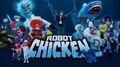  / Robot Chicken / : 5 ( ) [2011, , , ]