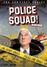   / Police Squad!, 1982 