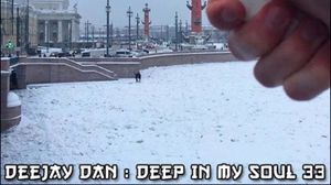 DeeJay Dan - Deep In My Soul 33 [2017]