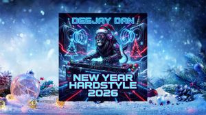 DeeJay Dan - New Year Hardstyle 2026 : Euphoric Hardstyle #deejaydan #hardstyle #euphoric #newyear